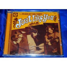 PUGSLEY MUNION - Just Like You CD